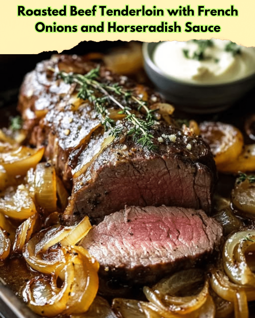roasted beef tenderloin horseradish