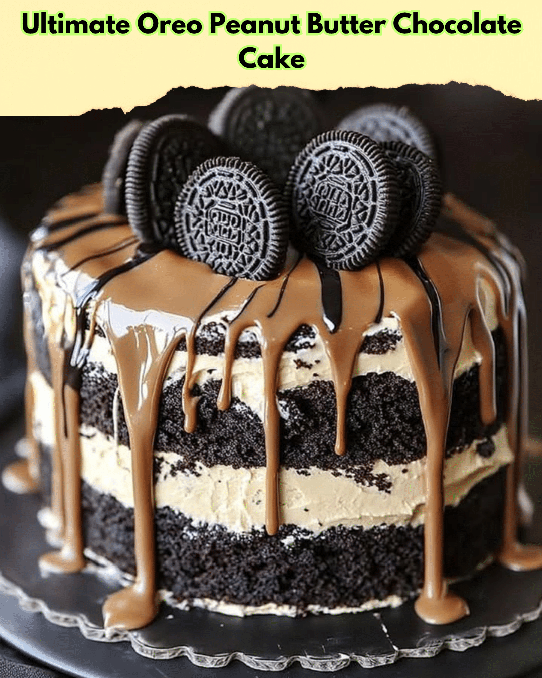 ultimate oreo peanut butter cake