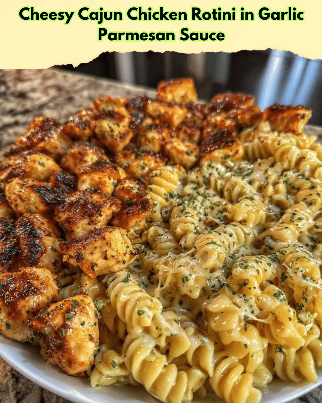 cheesy cajun chicken rotini
