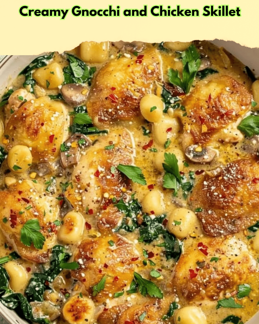 creamy gnocchi chicken skillet