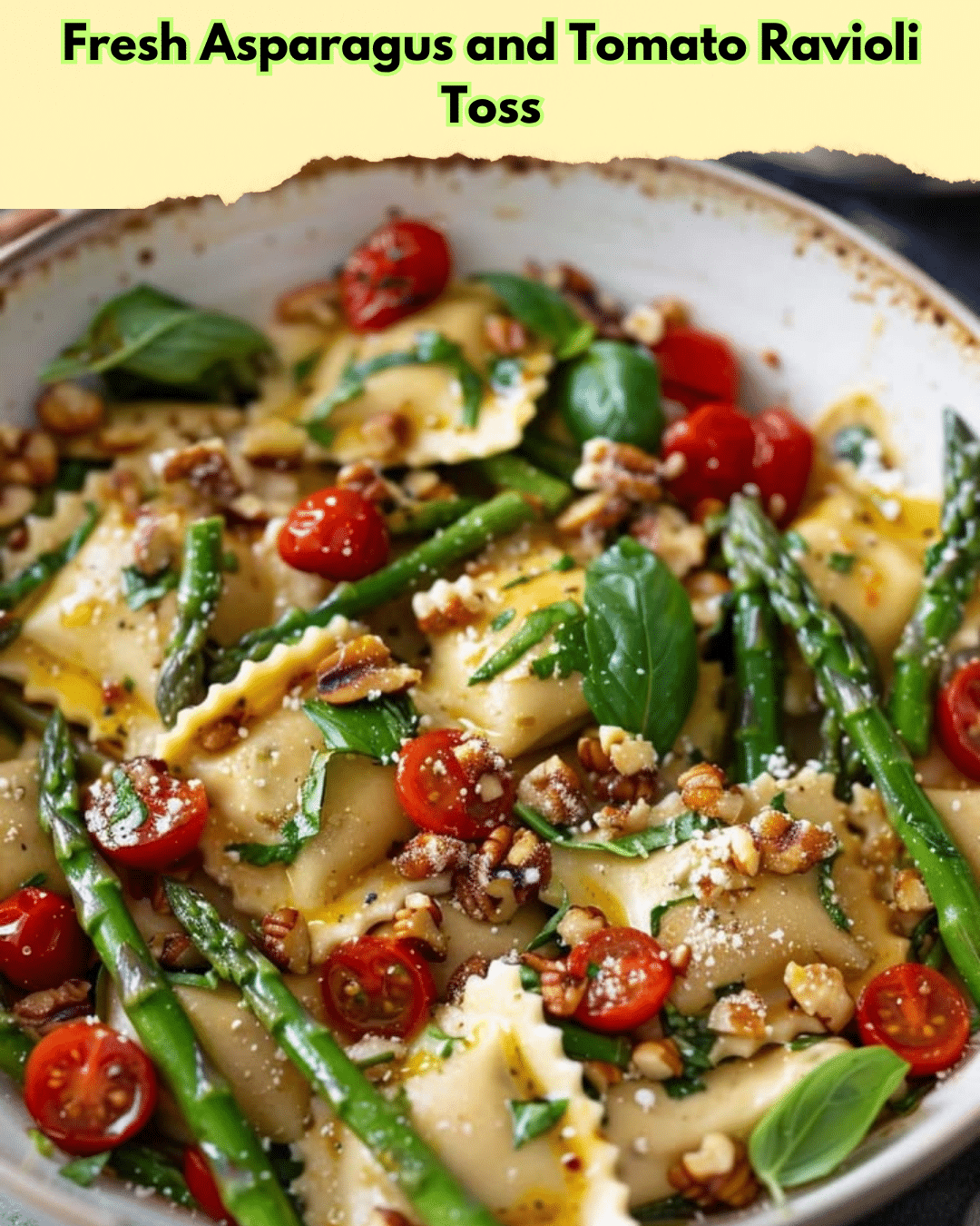 fresh asparagus tomato ravioli toss