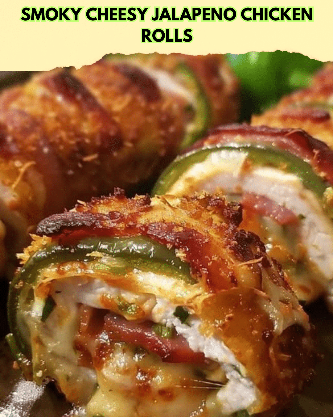 smoky cheesy jalapeno chicken rolls