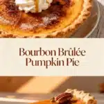 Bourbon Brûlée Pumpkin Pie Guide 3 tmpjd4dqn2s.webp